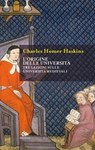 L'origine delle università - Charles Homer Haskins - 9791256221295