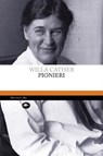 Pionieri - Willa Sibert Cather - 9791256490172
