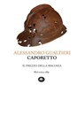 Caporetto - Alessandro Gualtieri - 9791256490455