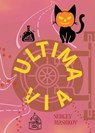 Ultima via - Sergey Mashkov - 9791256890132