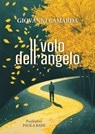 Il volo dell'angelo - Giovanni Camarda - 9791256890156