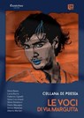 Collana Poetica Le Voci di Via Margutta vol. 19 - Silvia Basso ; Lucia Bucca ; Federico Cignelli ; Silvia Crocchianti ; Silvia Donatacci ; Pietro Macagno ; Enrico Malavasi ; Alberto Mariani - 9791257050108