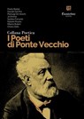 Collana Poetica I Poeti di Ponte Vecchio vol. 62 - Paolo Badalì ; Davide Dal Prà ; Pierluigi De Vecchi ; Jo Emme ; Sandra Ferrante ; Natalie Pisano ; Milena Rubini ; Chiara Zotti - 9791257051211