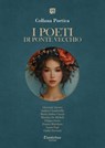 Collana Poetica I Poeti di Ponte Vecchio vol. 45 - Edizione 2025 - Giovanni Ancora ; Andrea Ciambriello ; Maria Ambra Cuccia ; Martina De Micheli ; Filippo Greco ; Franco Marchese ; Laura Papi ; Giulia Trevisan - 9791257054830