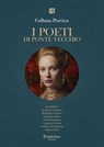 Collana Poetica I Poeti di Ponte Vecchio vol. 75 - Edizione 2025 - Ina Biffara ; Gennaro Capuano ; Raffaella Cerruto ; Carolina Febo ; Giada Franzosi ; Carmela Oresta ; Federica Perdoncin ; Simona Seri - 9791257056575