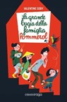 La grande bugia della Famiglia Pommerol - Valentine Goby ; Mirta Cimmino - 9791257191252