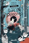 EcoSpie. Missione: Lupi in pericolo - Marcin Mortka - 9791257220334