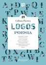 Collana Poetica Logos vol. 49 - Alexander Cerato ; Cesario Cesaro ; Laura Congedo ; Manuel Dal Bianco ; Sonia De Montis ; - Giuseppa Donata Giunta ; - Johana Moncada ; - Sassa - 9791259502742