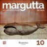 Collana Margutta 10 - Sylvia Azzolini ; Daniela Benedini ; Roberta De Bortoli ; Anna Lisa De Marianis ; Serena Mauro ; Simona Mondani ; Michael Nespeca ; Mirjana Nikolic ; Alice Passeri ; Pierluigi Pastori ; Veronica Pelone ; Giuliano Pioggia ; Maria Rosaria Plantamura ; - Man - 9791259503558