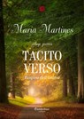 Tacito verso - Maria Martines - 9791259504159