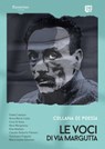 Collana Poetica Le Voci di Via Margutta vol. 4 - Giada Cavazza ; Anna Maria Costa ; Irina Di Vona ; Nino Marginesu ; Rita Mediani ; Claudio Roberto Palmeri ; Tommaso Poggiali ; Maria Stella Valentini - 9791259509369