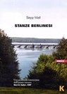 Stanze berlinesi - Sepp Mall - 9791259521187