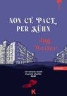 Non c'è pace per Kuhn - Jan Weiler - 9791259521262