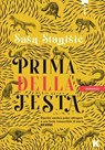 Prima della festa - Saša Stanišić - 9791259521859
