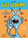 Lupo Alberto. Le origini di una canaglia - Silver - 9791259571854