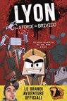 Le storie da brivido - Lyon - 9791259571960