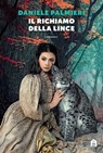 Il richiamo della lince - Daniele Palmieri - 9791259572219