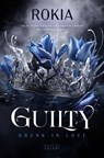 Guilty. Drunk in Love - Rokia - 9791259574343