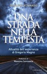 Una strada nella tempesta - Gianluca Attanasio - 9791259621658