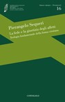 La fede e la giustizia degli affetti - Pierangelo Sequeri - 9791259622990
