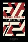 Labirinti - Franck Thilliez - 9791259674500