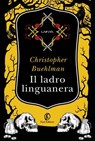 Il ladro linguanera - Christopher Buehlman - 9791259676450