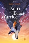 Erin – The Beast Warrior - Nahoko Uehashi - 9791259678348