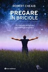 Pregare in briciole - Robert Cheaib - 9791259750440
