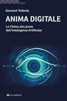 Anima digitale - Giovanni Tridente ; Lucio Adrian Ruiz - 9791259752789