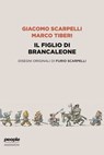 Il figlio di Brancaleone - Giacomo Scarpelli ; Marco Tiberi - 9791259790224
