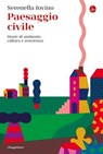 Paesaggio civile - Serenella Iovino - 9791259810519