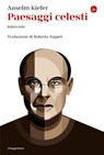 Paesaggi celesti - Anselm Kiefer - 9791259810526