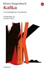 Kafka - Klaus Wagenbach - 9791259811257