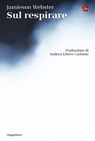 Sul respirare - Jamieson Webster - 9791259813916