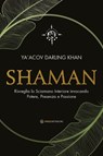 Shaman - Ya'Acov Darling Khan - 9791280002693