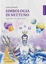 Simbologia di Nettuno - Lidia Fassio - 9791280002822