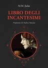 Libro degli incantesimi - M.M. Judas - 9791280002884