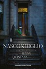 Il nascondiglio - Jenny Quintana - 9791280045720