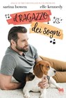 Il ragazzo dei sogni - Elle Kennedy ; Sarina Bowen - 9791280078643