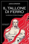 Il tallone di ferro - Jack London - 9791280097057