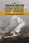 Eco/Logiche - Tiziana Villani ; Ubaldo Fadini - 9791280124531