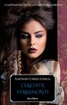 L'eredità Ferramonti - Gaetano Carlo Chelli - 9791280154309