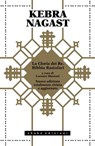 Kebra Nagast. La Gloria dei Re. Bibbia Rastafari - AA.VV. - 9791280214911