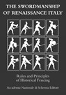 The swordmanship of Renaissance Italy - Aa VV - 9791280230096