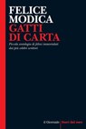 GATTI DI CARTA - Felice Modica - 9791280265043