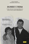 Olindo e Rosa - Edoardo Montolli ; Cuno Tarfusser ; Felice Manti ; Manuel Montolli - 9791280265586