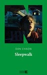 Sleepwalk - Dan Chaon - 9791280284747