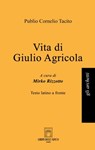 Vita di Giulio Agricola - Publio Cornelio Tacito - 9791280625618