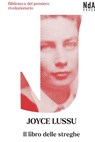 Il libro delle streghe - Joyce Lussu - 9791280663146
