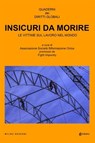 Insicuri da morire - Associazione Società INformazione Onlus - 9791280682222